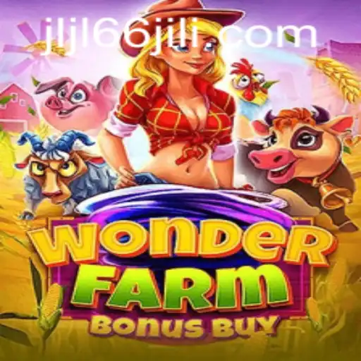 Explore the Exciting World of WonderFarmBonusBuy with JLJL66 Login